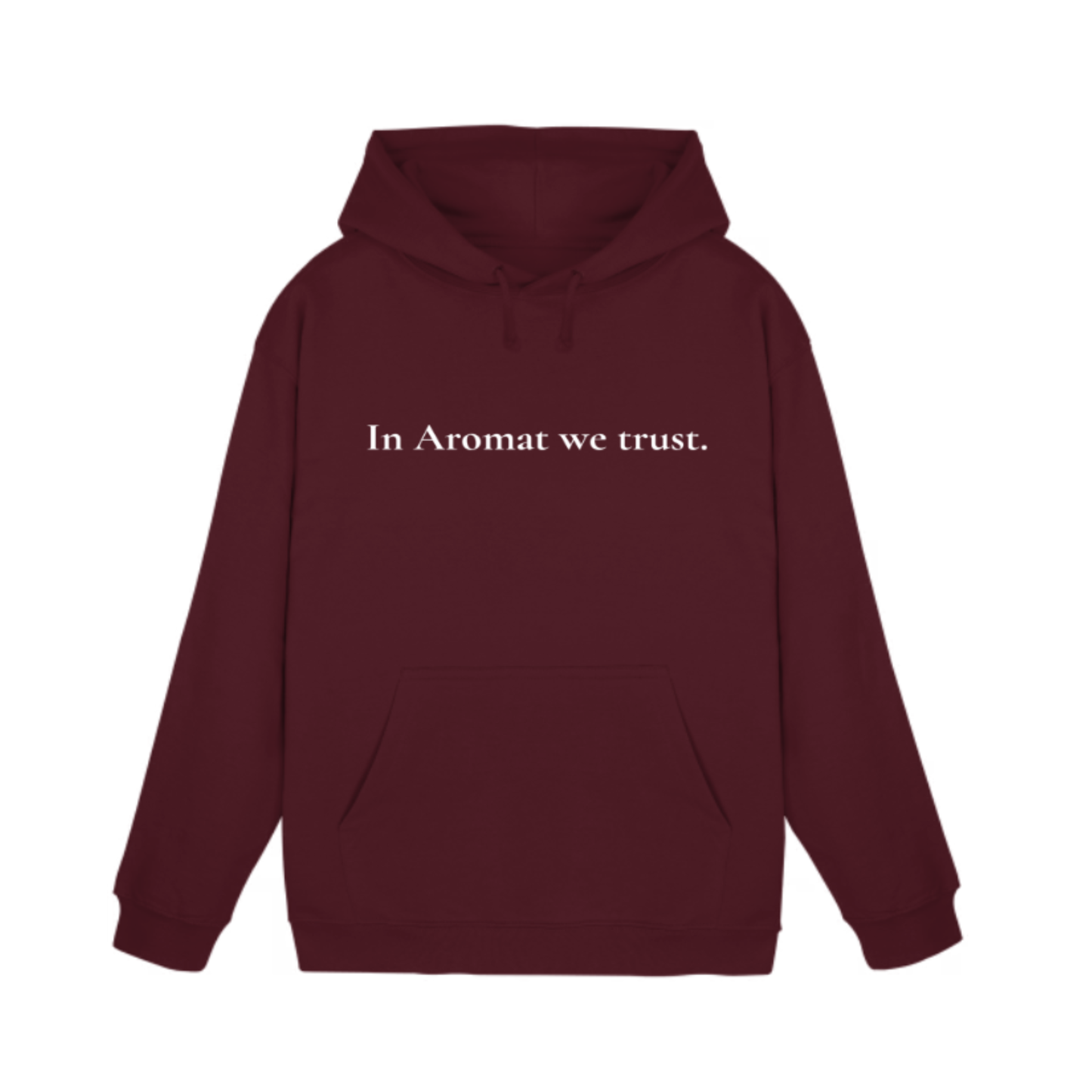 In Aromat we trust. Hoodie