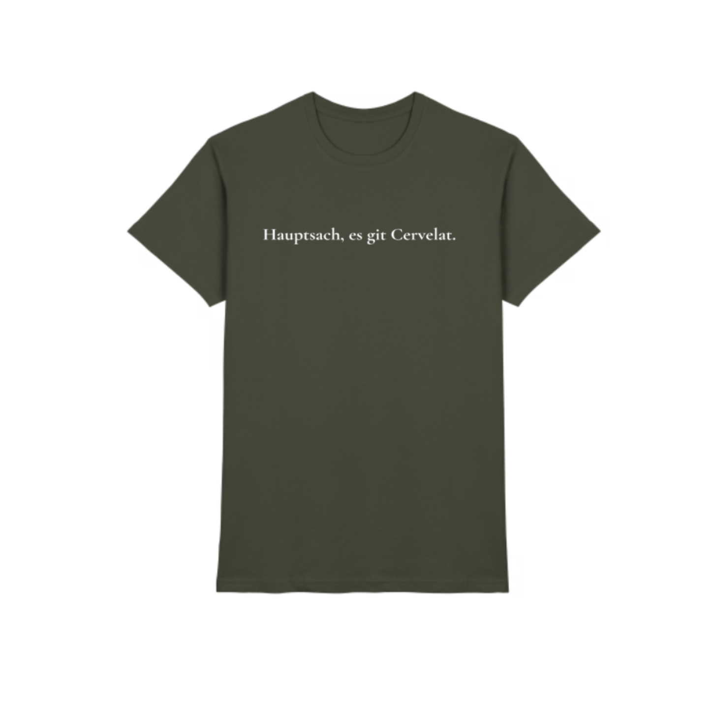 Hauptsach, es git Cervelat. T-Shirt (Herrenmodell)